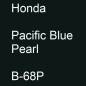 Preview: Honda, Pacific Blue Pearl, B-68P.